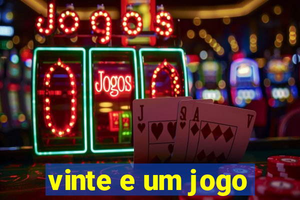 vinte e um jogo